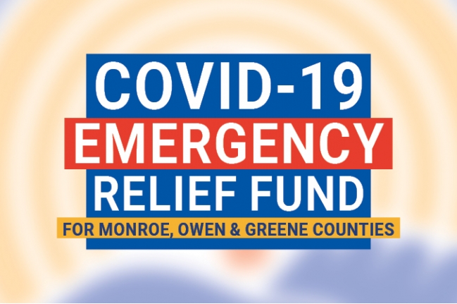 COVID-19 Emergency Relief Fund for Monroe, Owen & Greene Counties